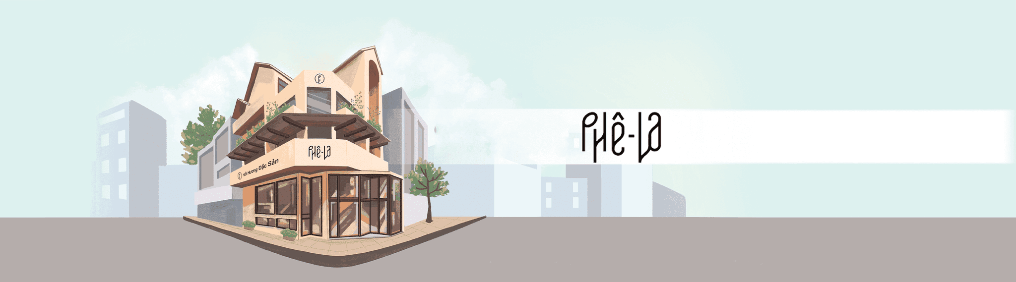 Phê La Space Branding
